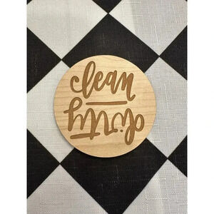 Clean/Dirty Dishwasher Magnet Lasercut